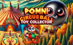 Circus Ball Collector Adventure